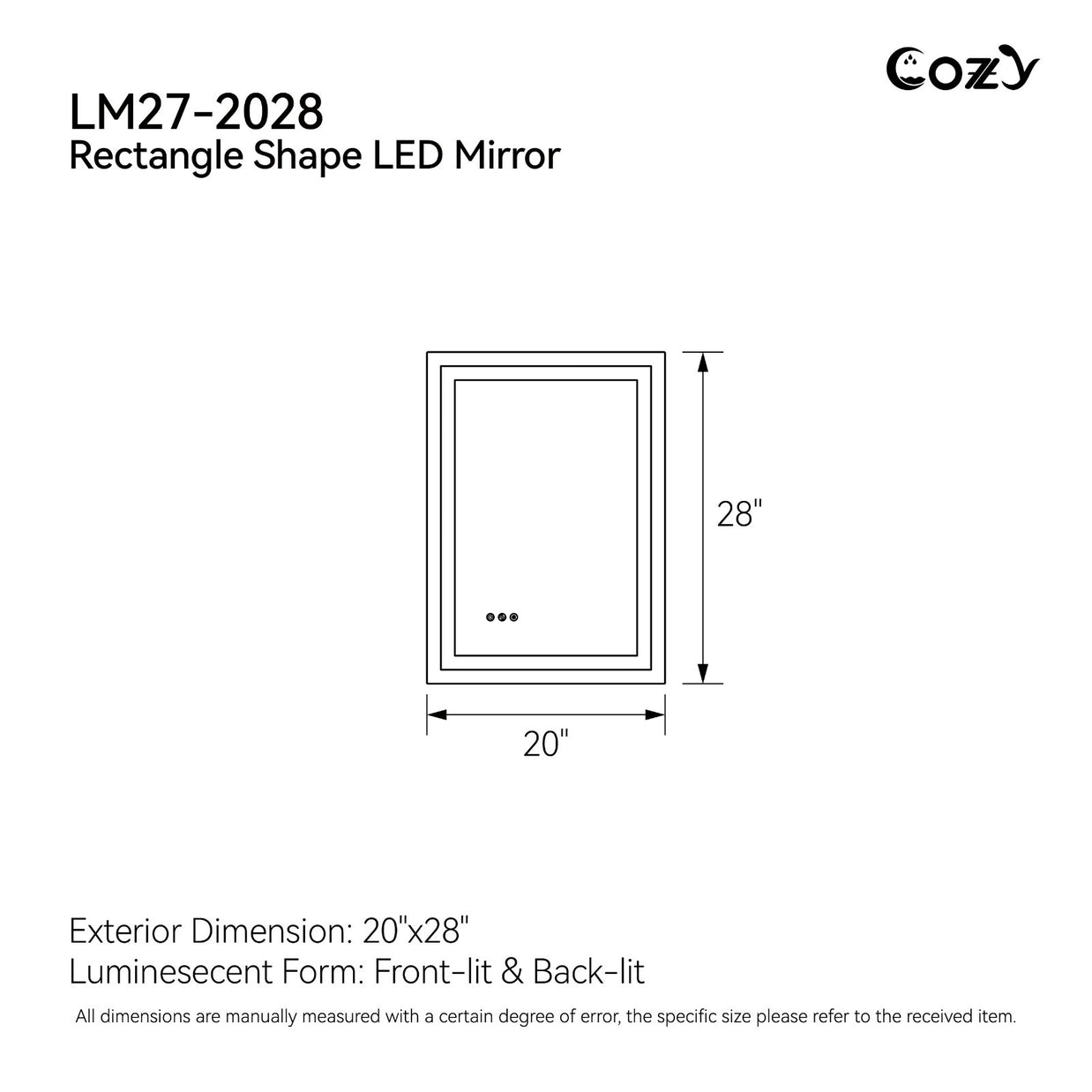 Cozy 20x28 inch front-lit and backlit LED bathroom mirror dimensions chart.