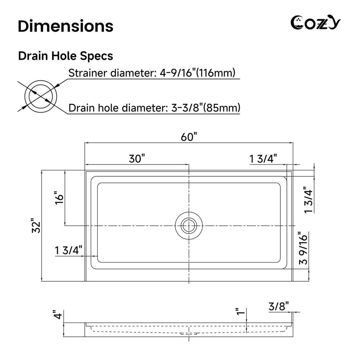Dimension diagram for the Cozy SP-C-WH90-6032 60 x 32 inch shower base with center-drain opening specifications.